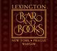 Lexington Bar And Books in New York, NY American Restaurants