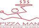 Pizza Man in Eagle River, AK Pizza Restaurant