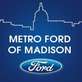 Metro Ford of Madison in Madison, WI Cars, Trucks & Vans