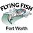 Flying Fish in Fort Worth, TX