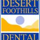 Desert Foothills Dental in Ahwatukee Foothills - Phoenix, AZ Dentists
