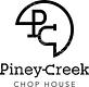 Piney Creek Chop House in Bastrop, TX Steak House Restaurants