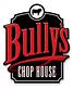 Bully's Chophouse in Aberdeen, SD Steak House Restaurants