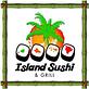 Island Sushi & Grill in Silverado Ranch - Las Vegas, NV Japanese Restaurants