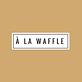 A La Waffle in Los Alamitos, CA American Restaurants