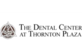 The Dental Center in Thornton, CO Dentists