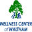 Wellness Center of Waltham in Waltham, MA