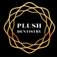 Plush Dentistry in Frisco, TX Dentists