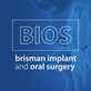 Brisman Implant and Oral Surgery in Yorkville - New York, NY Dentists