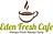 Eden Fresh Cafe in Ormond Beach, FL
