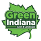 Green Indiana Lawn & Landscape in Indianapolis, IN Landscaping