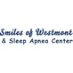 Smiles of Westmont & Sleep Apnea Center in Westmont, IL Dentists