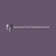 Manhattan Periodontics & Implant Dentistry in Upper East Side - New York, NY Dental Periodontists