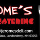 Jerome's Deli & Catering in Londonderry, NH Caterers Food Services