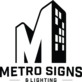 Metro Signs & Lighting in Warren, MI Sign Consultants
