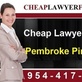 Cheap Lawyer Fees in Pembroke Pines, FL Legal Services