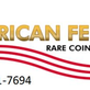 American Federal Rare Coin & Bullion in Carefree, AZ Antique Coins