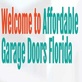 Affordable Garage Doors & Openers LLC Jacksonville, FL in Royal Lakes - Jacksonville, FL Garage Doors & Gates