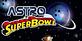 Astro SuperBowl in San Antonio, TX Sports & Recreational Services