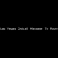 Las Vegas Outcall Massage To Room in Las Vegas, NV Massage Therapists & Professional