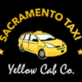 Sacramento Taxi Yellow Cab in Sacramento, CA Taxi Service