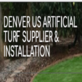 Denver US Artificial Turf Supplier & Installation in Southeastern Denver - Denver, CO Artificial Grass