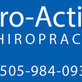 Pro-Active Chiropractic in Santa Fe, NM Chiropractor