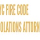 NYC Fire Department Violations in New York, NY Lawyers Crisis Management