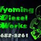 Wyoming Diesel Works in Gillette, WY Auto Repair