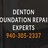 Denton Foundation Repair Experts in Denton, TX