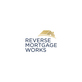 Reverse Mortgage Works in Palm Desert, CA Mortgages & Loans