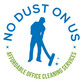No Dust On Us Cleaning Service in Aliso Viejo, CA Janitorial Services
