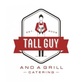 Tall Guy and A Grill Catering in West Allis, WI Caterers Food Services