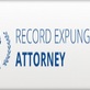 Record Expungement Attorney in Valley View - San Bernardino, CA Attorneys