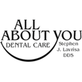 All About You Dental Care in Geneva, IL Dentists