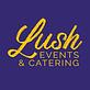 Lush Events & Catering in North Hollywood, CA Caterers Food Services