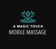 A Magic Touch Mobile Massage in South Park - Los Angeles, CA Massage Therapy