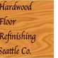 Hardwood Floor Refinishing in Seattle, WA Floor Bracing