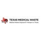 Texas Medical Waste in Seguin, TX Hazardous Waste Collection & Disposal