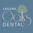 Laguna Oaks Dental in Newcastle, CA 95658 Dentists