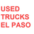 Used Trucks El Paso in Central - El Paso, TX 79905 Marketing