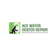 Ace Water Heater Repair in Roseville, CA Air Conditioning & Heating Repair
