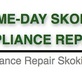 Same-Day Skokie Appliance Repair in Skokie, IL Appliance Service & Repair