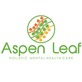 Aspen Leaf Holistic Mental Health in Highland - Denver, CO Mental Health Clinics