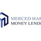 Merced Hard Money Lender in Merced, CA Insurance Mortgage