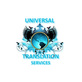 Universal Translation Services in Commerce, CA Translation And Interpretation Services