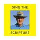 Sing the Scripture in Superior, WI Music Services