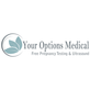 Your Options Medical Centers in Revere, MA Womens Health Services