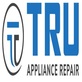 Tru Appliance Repair - Peoria in Peoria, AZ Appliance Service & Repair
