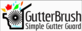GutterBrush Leaf Guard in Middletown, RI Gutter Covers
